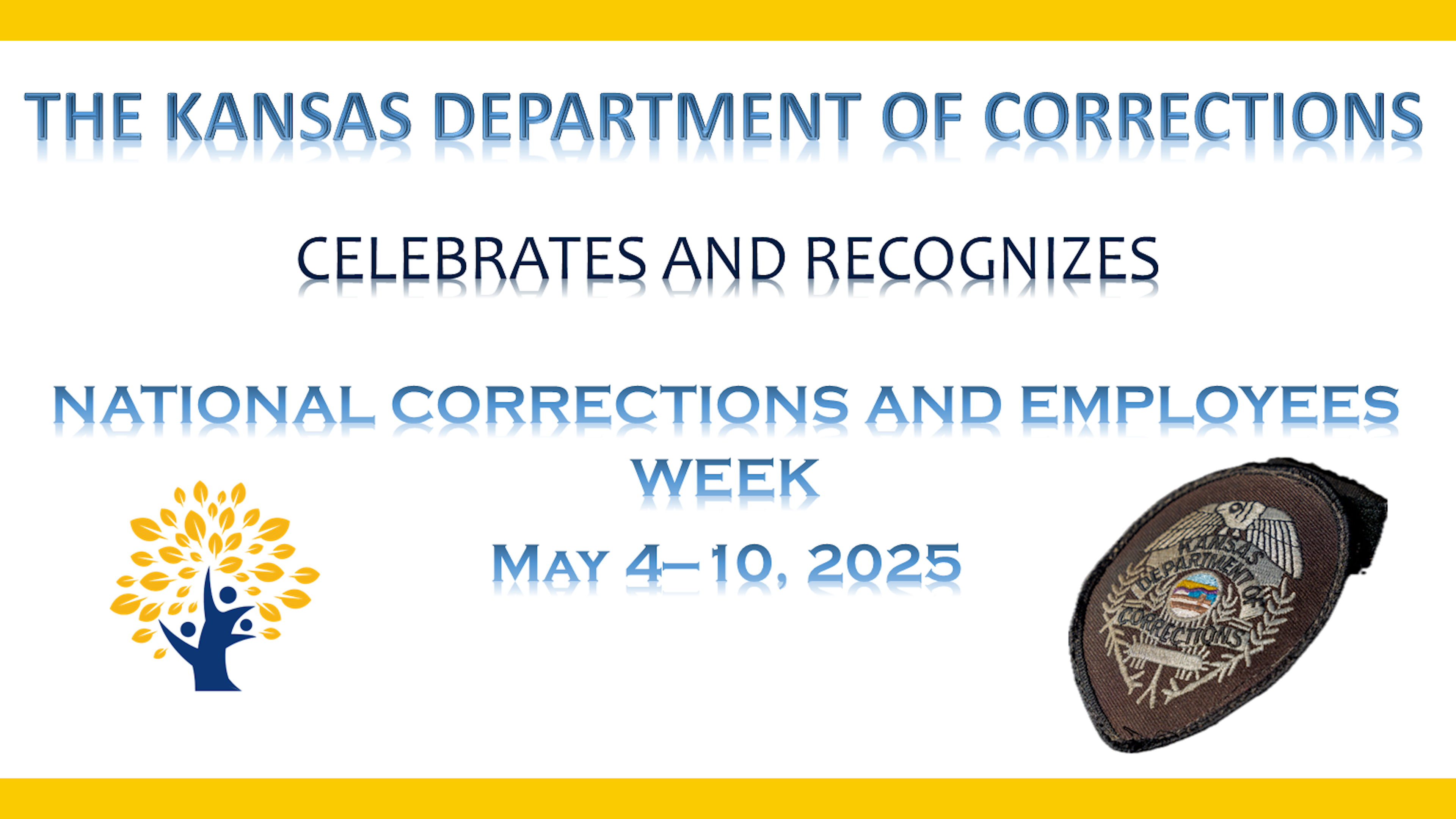 Corrections and Employees Week 2025