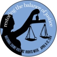 National Crime Victims' Rights Week - Day 2